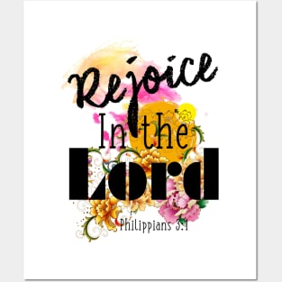 Rejoice in the LORD by Visual Messages Posters and Art